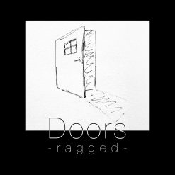 Ragged Doors